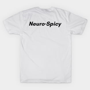 Neuro-Spicy (V1) T-Shirt